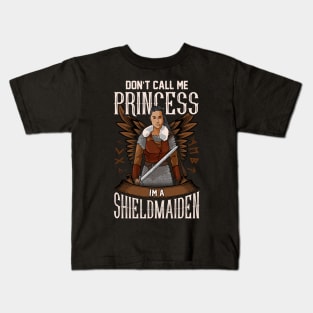 Don't Call Me Princess I'm A Shield Maiden Viking Kids T-Shirt